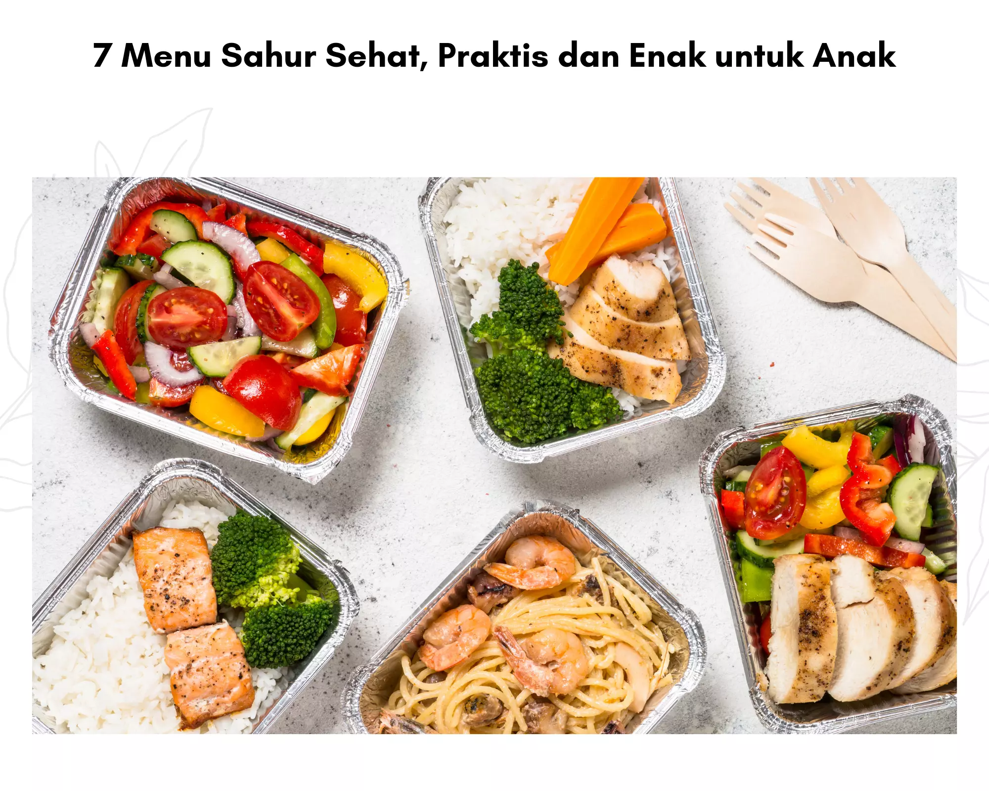 7 Menu Sahur Sehat, Praktis dan Enak untuk Anak