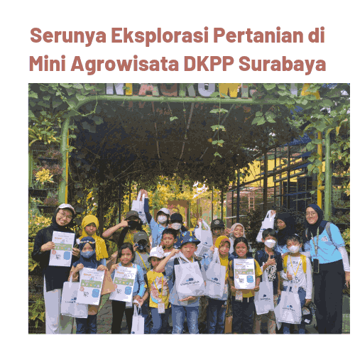 Serunya Eksplorasi Pertanian di Mini Agrowisata DKPP Surabaya