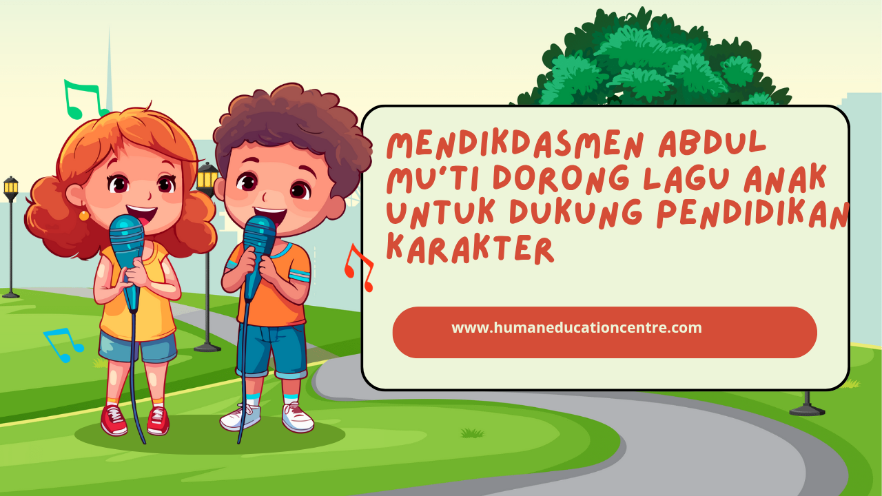 Mendikdasmen Abdul Mu’ti Dorong Lagu Anak untuk Dukung Pendidikan Karakter